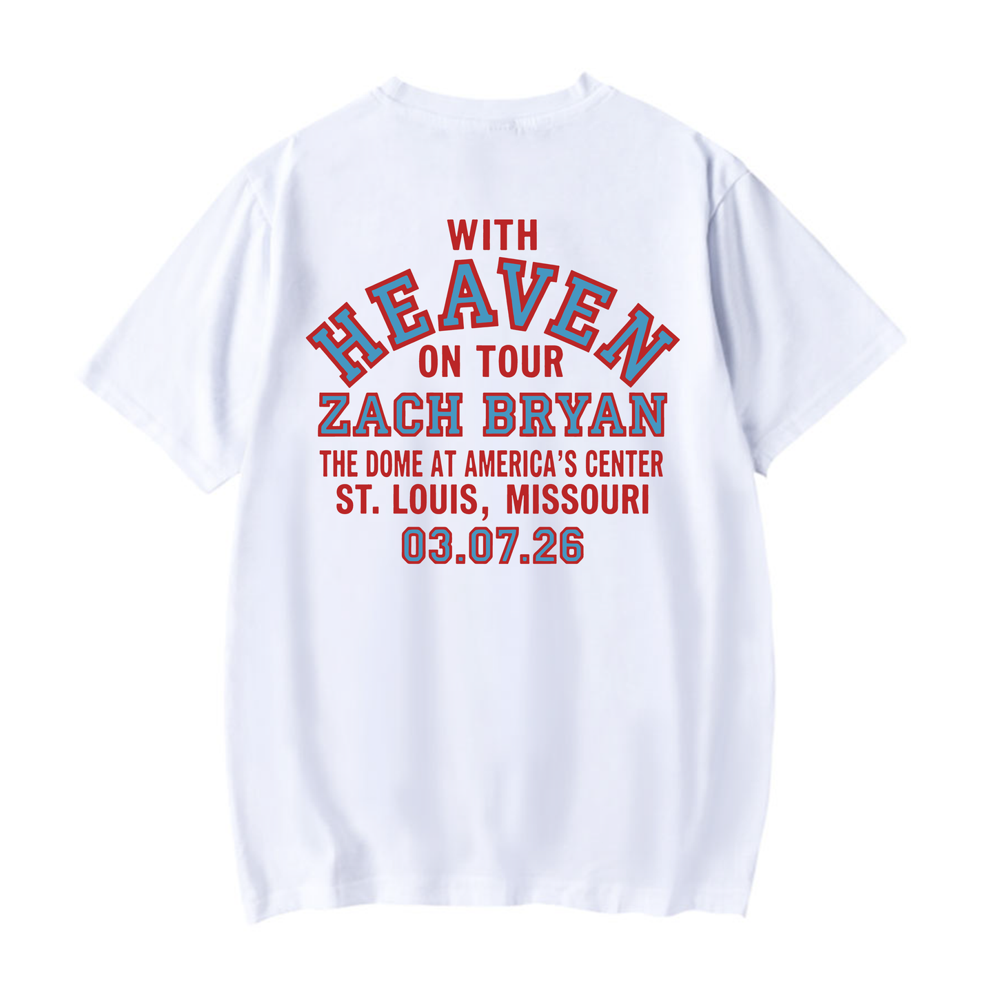 With Heaven on Top Tour St Louis Tee